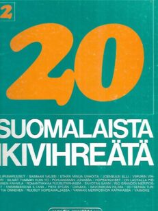 20 suomalaista ikivihreätä