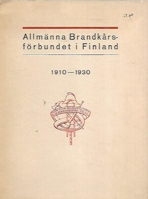 Allmänna Brandkårsförbundet i Finland 1910-1930