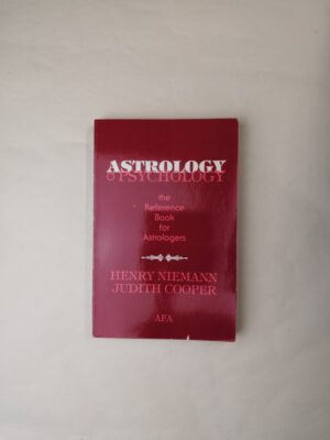 Astrology Psychology: The Reference Book for Counselors