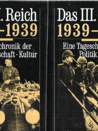 Das III. Reich 1933-1945 - Eine Tageschronik der Politik, Wirtschaft, Kultur