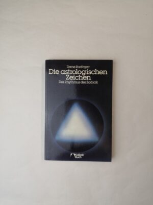 Die astrologischen Zeichen: Der Rhythmus des Zodiak