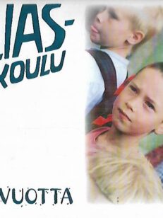 Elias-koulu 20 vuotta