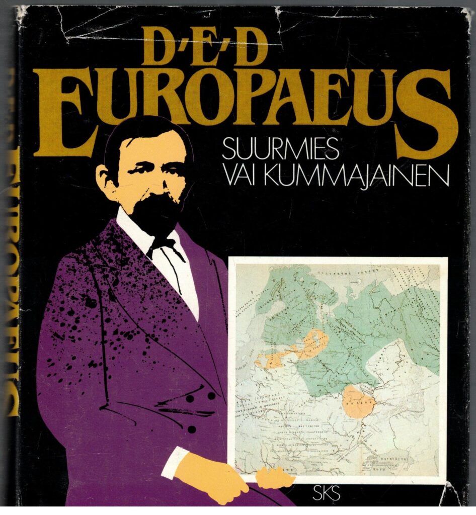 Europaeus D.E.D. Suurmies vai kummajainen