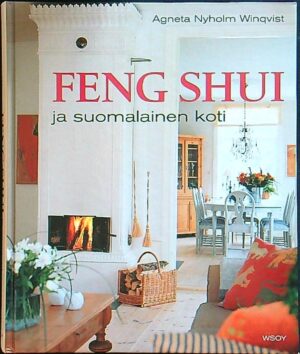 Feng Shui ja suomalainen koti