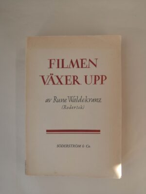 Filmen växer upp: Femtio års utveckling