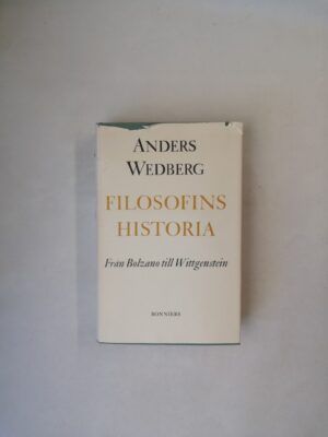 Filosofins historia - Från Bolzano till Wittgenstein