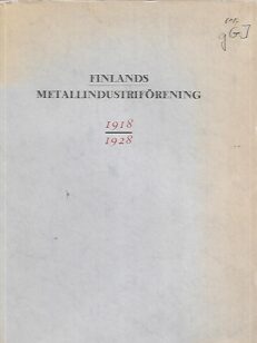 Finlands Metallindustriförening 1918-1928