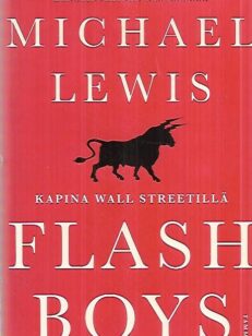 Flash Boys - Kapina Wall Streetillä