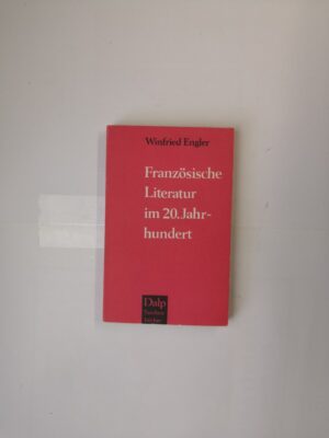 Französische Literatur im 20. Jahrhundert