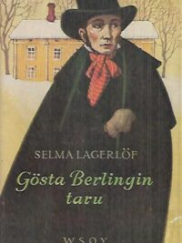 Gösta Berlingin taru