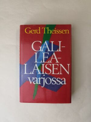 Galilealaisen varjossa