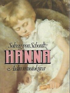 Hanna - Äidin muotokuva