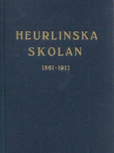 Heurlinska skolan 1861-1911