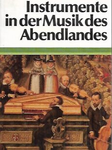 Instrumente in der Musik des Abendlandes