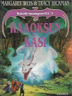 Kaaoksen käsi - Kuolemanportti 5