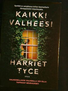 Kaikki valheesi