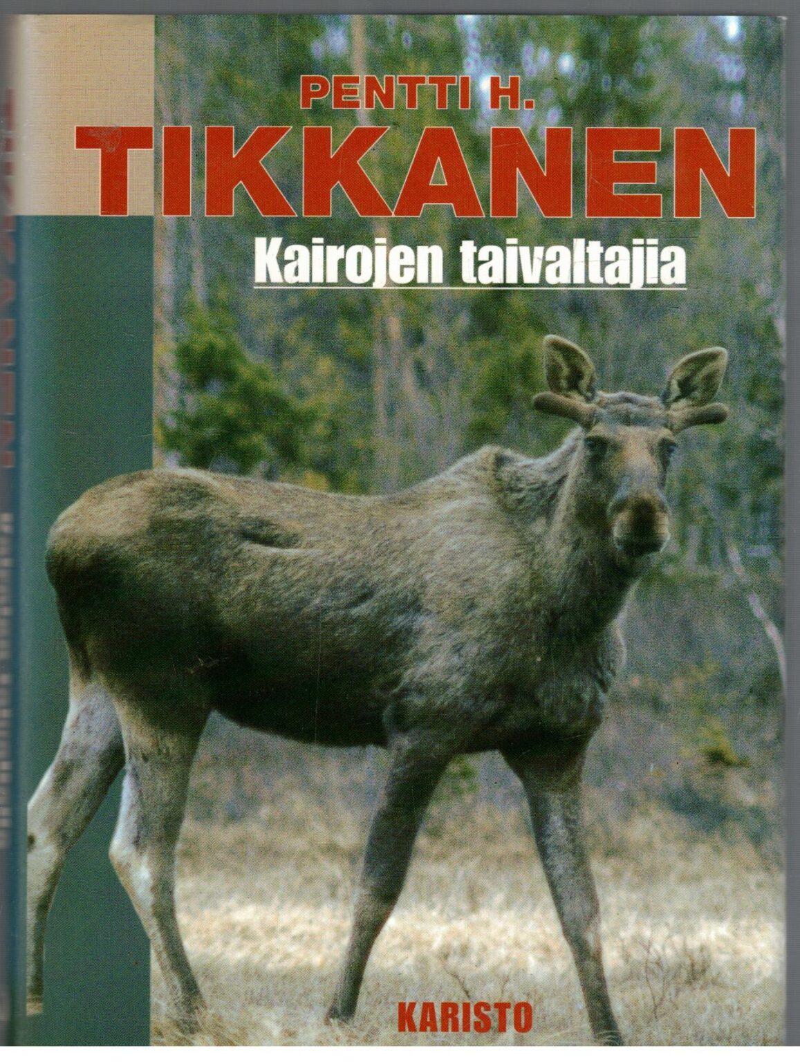 Kairojen taivaltajia - eräkokemuksia Lapin luonnossa