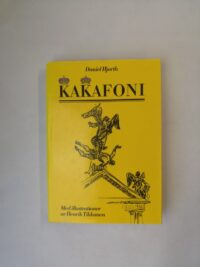 Kakafoni - Med illustrationer av Henrik Tikkanen