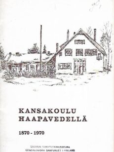 Kansakoulu Haapavedellä 1870-1970