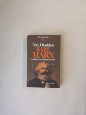 Karl Marx: Der Mensch und seine Lehre