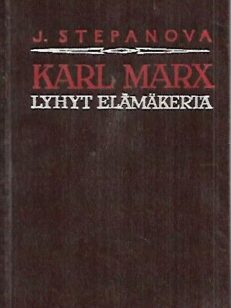 Karl Marx - Lyhyt elämäkerta