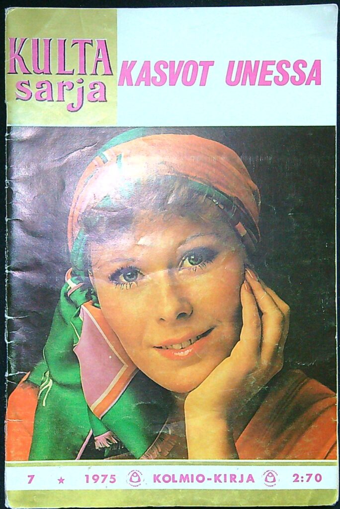 Kasvot unessa Kultasarja /1975