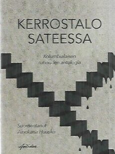 Kerrostalo sateessa - Kolumbialaisen nadaismo-runouden antologia