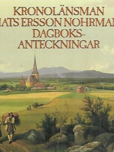 Kronolänsman Mats Ersson Nohrmans dagboksanteckningar