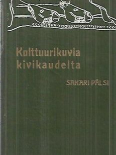 Kulttuurikuvia kivikaudelta