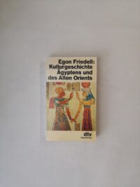 Kulturgeschichte Ägyptens und des alten Orients