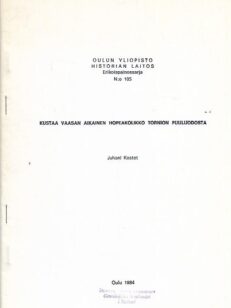 Kustaa Vaasan aikainen hopeakolikko Tornion Puuluodosta