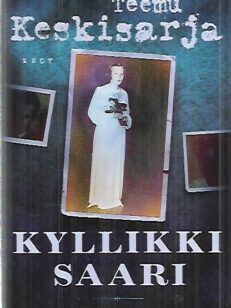 Kyllikki Saari - Mysteerin ihmisten historia