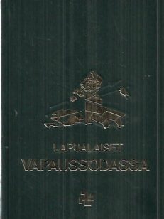 Lapualaiset vapaussodassa - Muistojulkaisu