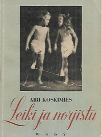 Leiki ja norjistu - Voimisteluohjelmia lapsille