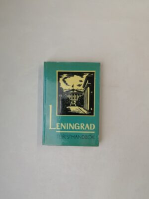 Leningrad - Turisthandbok