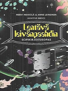 Lentävä leivänpaahdin - Scifikirjoitusopas