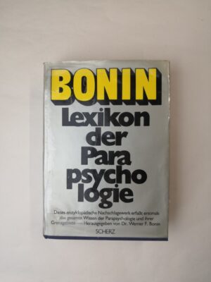 Lexikon der Parapsychologie und ihrer Grenzgebiete