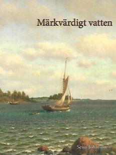 Märkvärdigt vatten