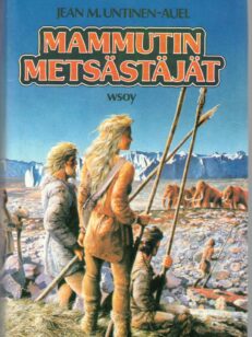 Maan lapset III - Mammutin metsästäjät