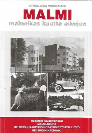 Malmi - Maineikas kautta aikojen