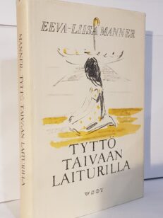 Tyttö taivaan laiturilla