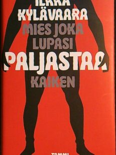 Mies joka lupasi paljastaa kaiken