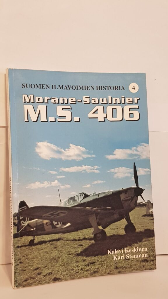 Morane-Saulner M. S. 406 - Suomen ilmavoimien historia 4