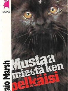 Mustaa miestä ken pelkäisi