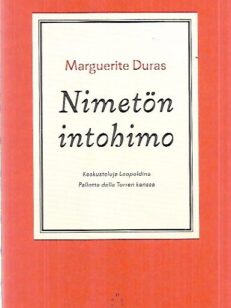 Nimetön intohimo - Keskusteluja Leopoldina Pallotta della Torren kanssa