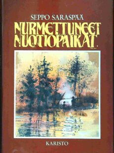 Nurmettuneet nuotiopaikat