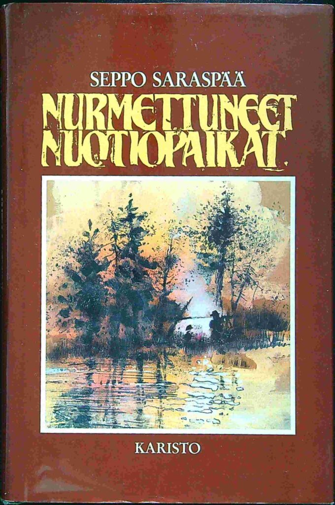 Nurmettuneet nuotiopaikat