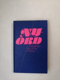 Nyord i svenskan från 40-tal till 80-tal
