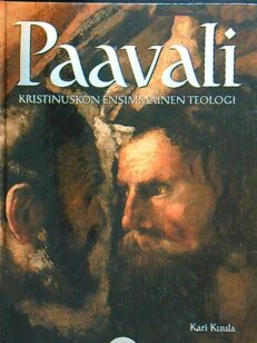 Paavali - kristinuskon ensimmäinen teologi