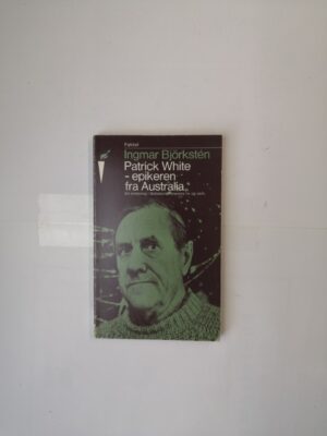 Patrick White - epikeren fra Australia